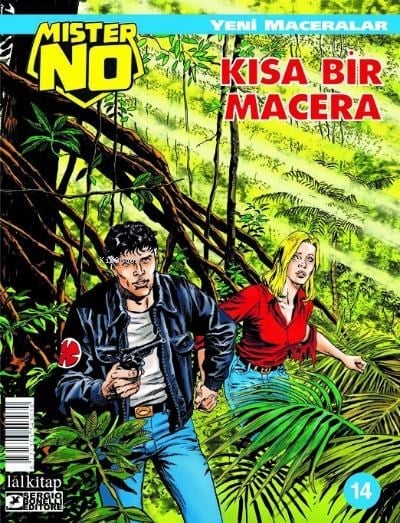 Mister NO Yeni Maceralar Sayı 14;Kısa Bir Macera