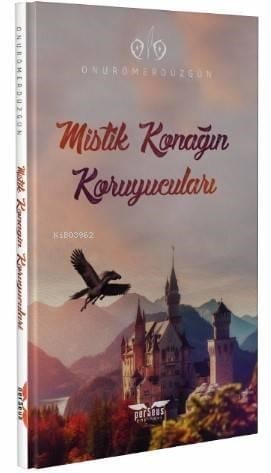 Mistik Konağın Koruyucuları