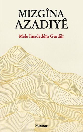 Mizgîna Azadiyê