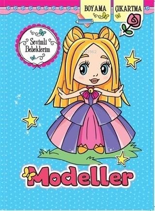 Modeller - Sevimli Bebeklerim