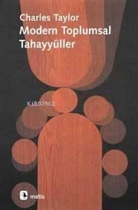 Modern Toplumsal Tahayyüller
