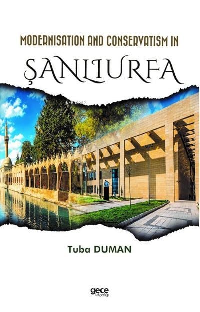 Modernisation and Conservatism in Şanlıurfa