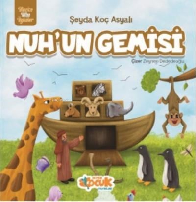 Mucize Altın Öyküler - Nuh'un Gemisi
