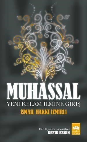 Muhassal; Yeni Kelam İlmine Giriş