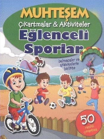 Muhteşem Çıkartmalar-Aktiviteler; Eğlenceli Sporlar