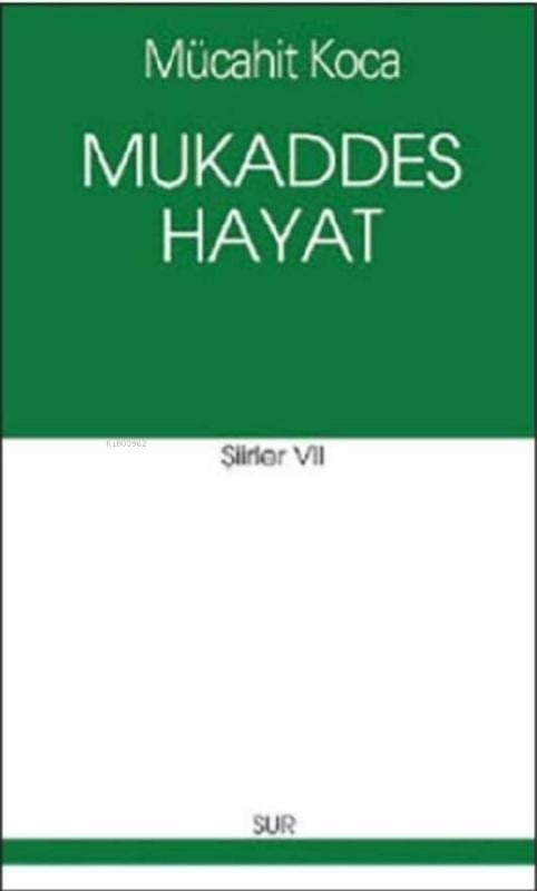 Mukaddes Hayat