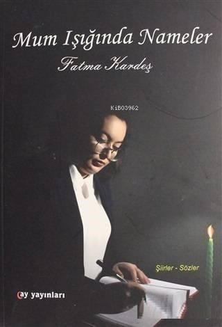 Mum Işığında Nameler