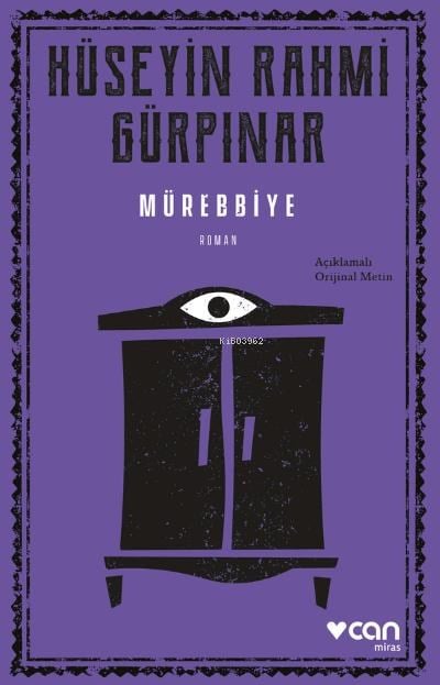 Mürebbiye (Açıklamalı Orijinal Metin