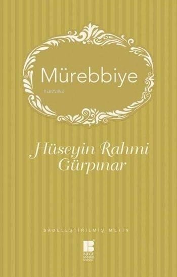 Mürebbiye; Sadeleştirilmiş Metin