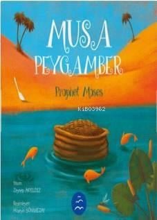 Musa Peygamber - Prophet Moses