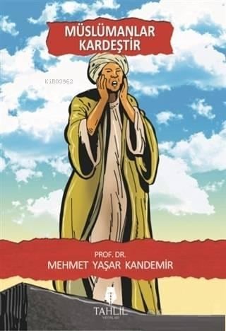 Müslümanlar Kardeştir