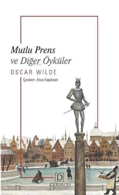 Mutlu Prens  ve Diğer Öyküler