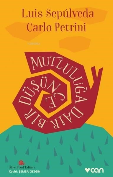 Mutluluğa Dair Bir Düşünce