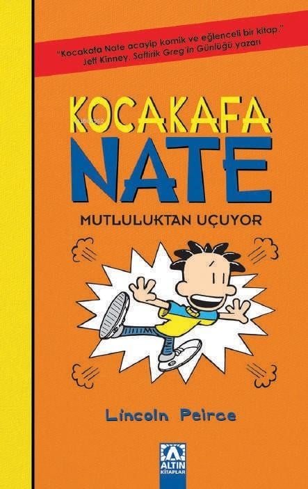 Mutluluktan Uçuyor - Kocakafa Nate - 8