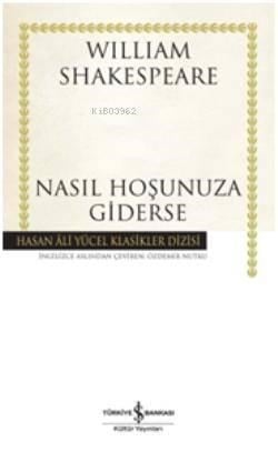 Nasıl Hoşunuza Giderse