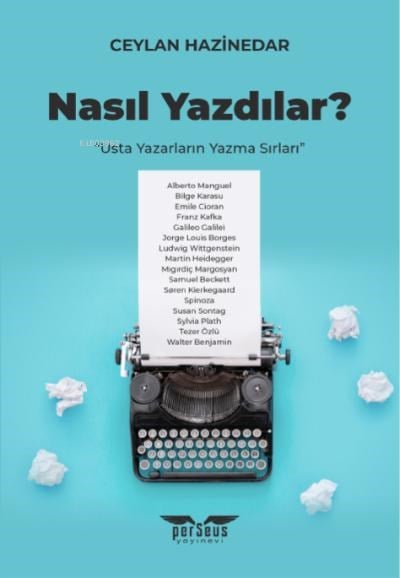 Nasıl Yazdılar?