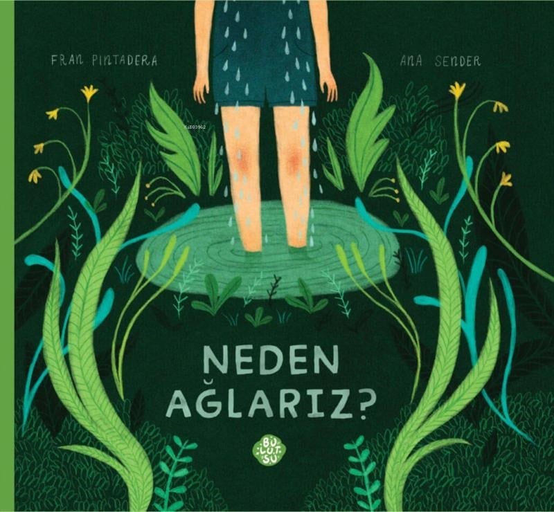 Neden Ağlarız?