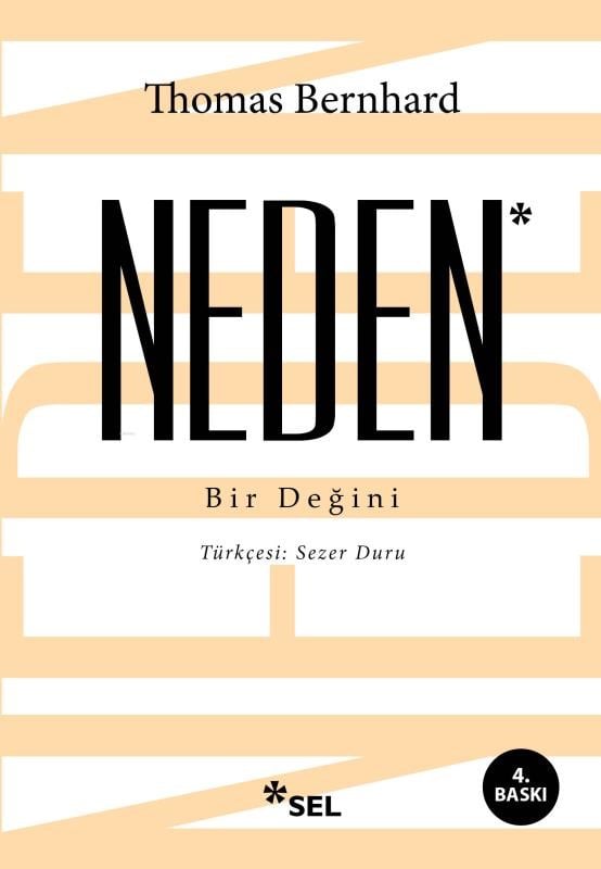 Neden; Bir Değini