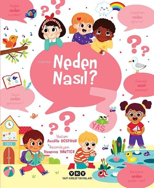 Neden Nasıl? - 3 Yaş