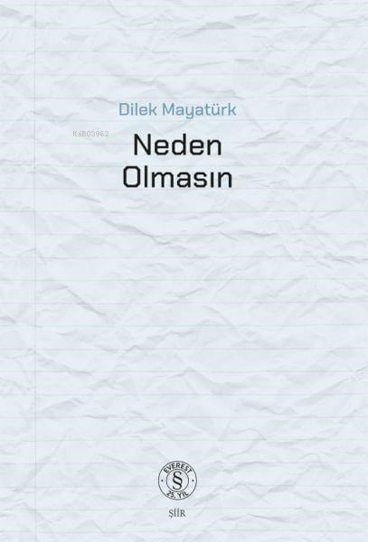 Neden  Olmasın