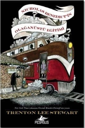 Nicholas Benedict'in Olağanüstü Eğitimi