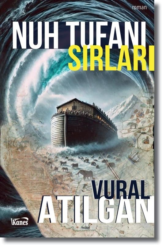 Nuh Tufanı Sırları