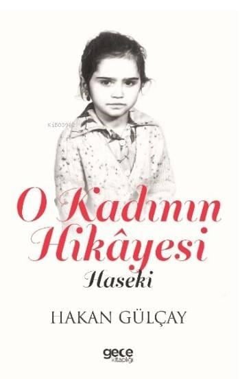 O Kadının Hikâyesi; Haseki