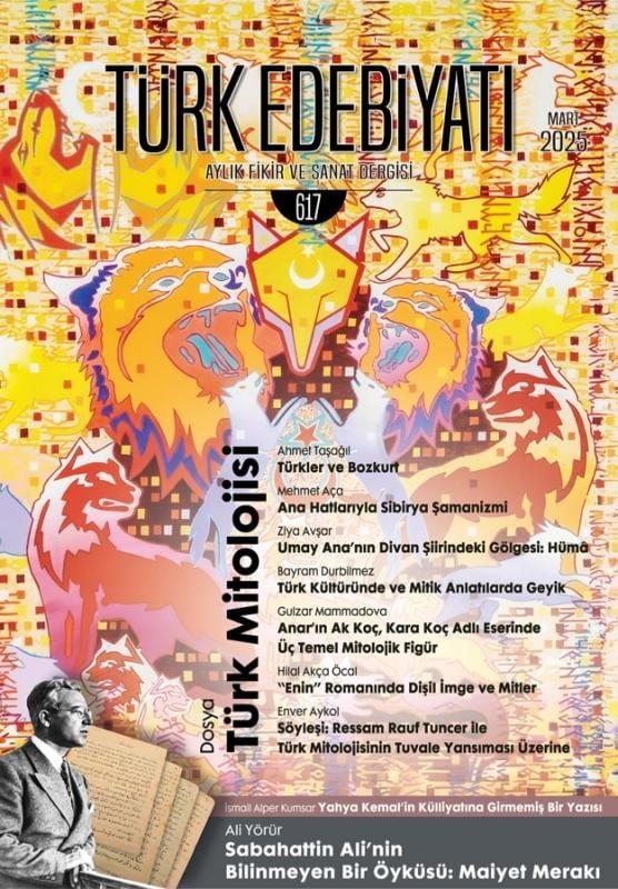 Ocak 2025 - 617. Sayı - Türk Edebiyatı Aylık Fikir ve Sanat Dergisi
