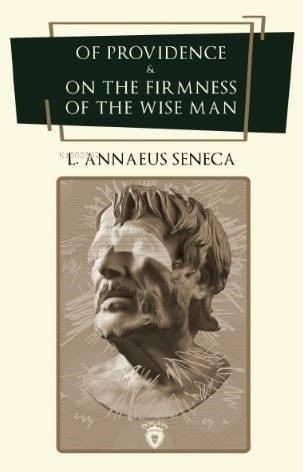 Of Providence & On the Firmness of the Wise Man