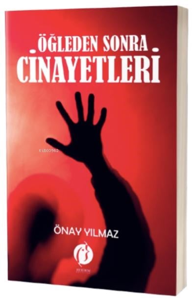 Öğleden Sonra Cinayetleri