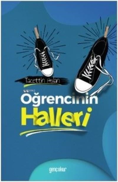 Öğrencinin Halleri
