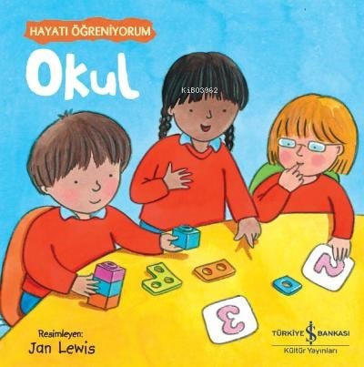 Okul ;Hayatı Öğreniyorum