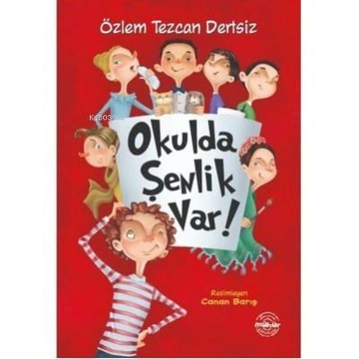 Okulda Şenlik Var!