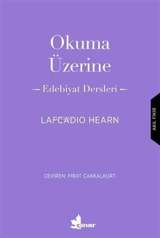 Okuma Üzerine; Edebiyat Dersleri