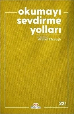 Okumayı Sevdirme Yolları
