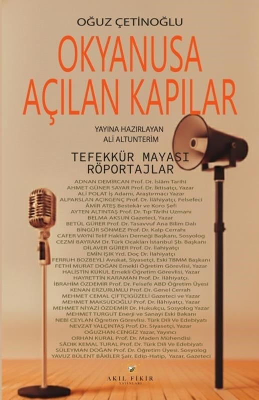 Okyanusa Açılan Kapılar                    ;Tefekkür Mayası Röportajlar