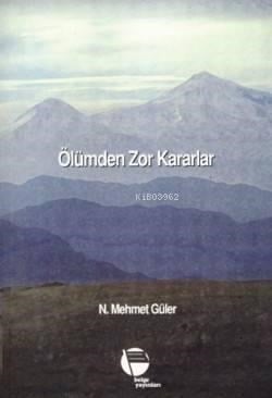 Ölümden Zor Kararlar
