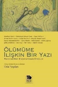 Ölümüme İlişkin Bir Yazı - Hint-Pakistan Edebiyatından Öyküler
