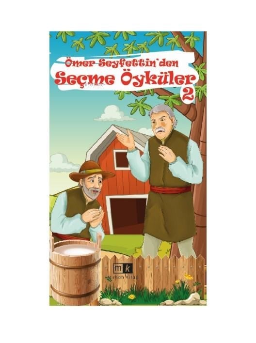 Ömer Seyfettin’den Seçme Öyküler - 2
