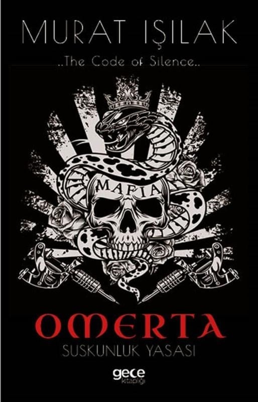 Omerta;Suskunluk Yasası