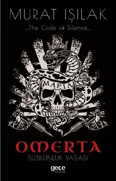 Omerta;Suskunluk Yasası