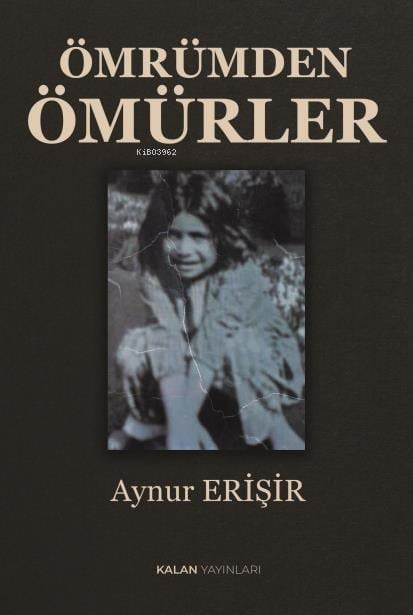 Ömrümden Ömürler