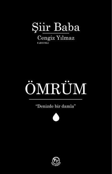Ömrüm;