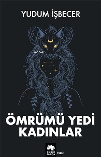 Ömrümü Yedi Kadınlar