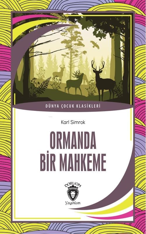 Ormanda Bir Mahkeme