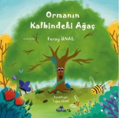 Ormanın Kalbindeki Ağaç