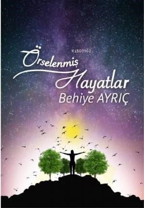 Örselenmiş Hayatlar