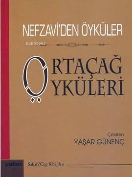 Ortaçağ Öyküleri; Nefzaviden Öyküler