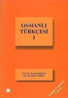 Osmanlı Türkçesi-I