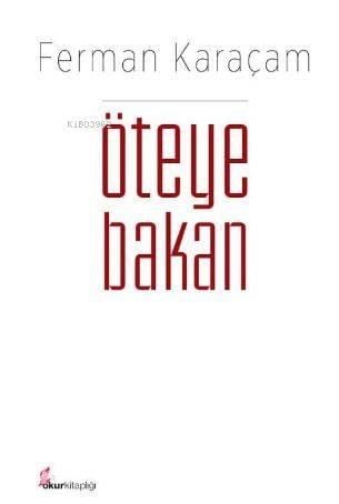 Öteye Bakan